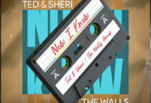 Songsvine - legendary duo ted and sheri team up with the walls group for now i know