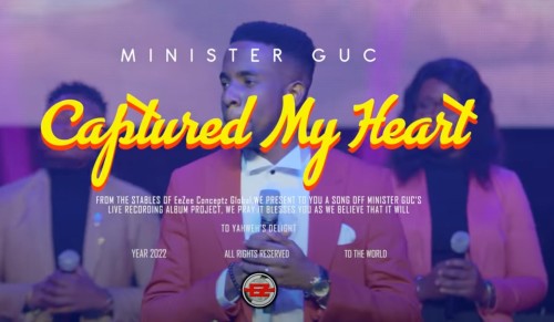 Songsvine - Minister GUC Captured My Heart