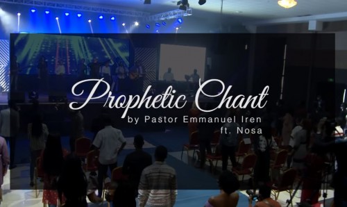 Songsvine - Prophetic Chant Ayayaya Pastor Emmanuel Iren