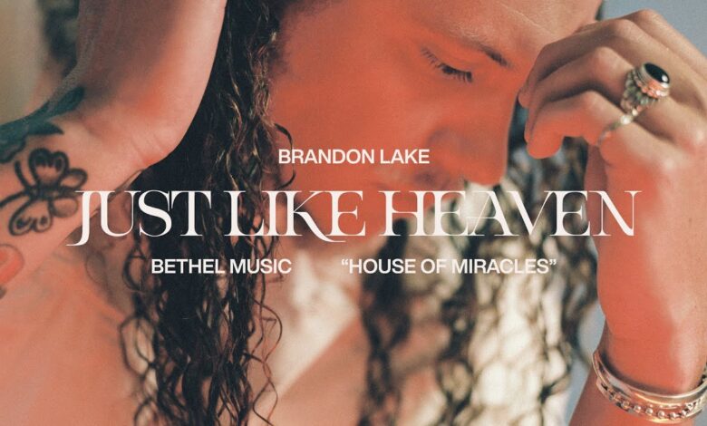Songsvine - Brandon Lake – Just Like Heaven