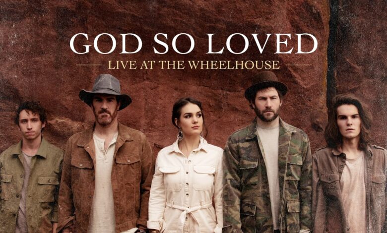 Songsvine - We The Kingdom – For God So Loved