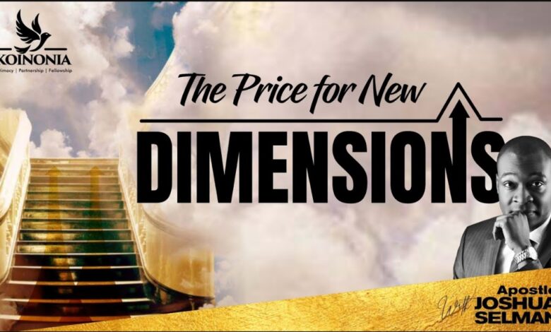 Songsvine - Apostle Joshua Selman – The Price for New Dimensions