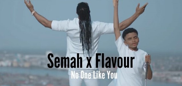 Songsvine - Flavour – No One Like You Ft Semah