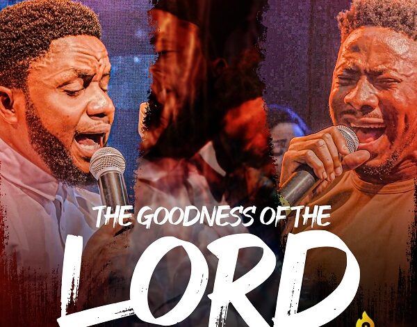 Songsvine - The Goodness Of The Lord Jimmy D Psalmist
