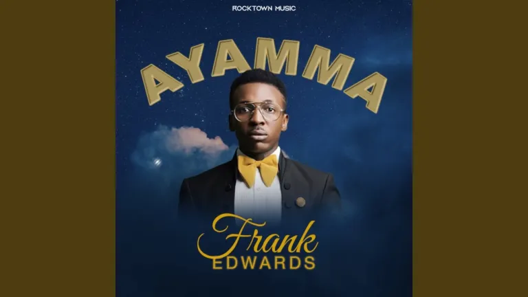 Songsvine - Frank Edwards Ayamma