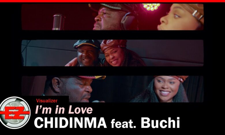 Songsvine - Chidinma feat. Buchi Im in Love
