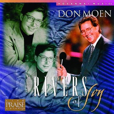 Songsvine - Don Moen – Come To The River Of Life